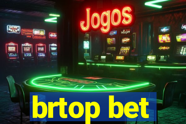 brtop bet